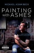 Painting With Ashes