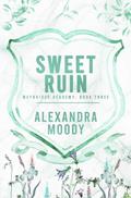 Sweet Ruin
