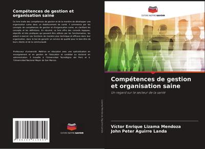 Compétences de gestion et organisation saine