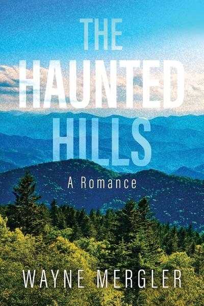 The Haunted Hills