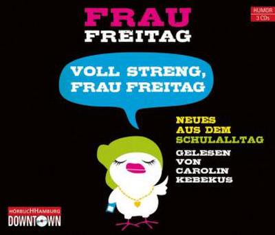 Voll streng, Frau Freitag, 3 Audio-CD