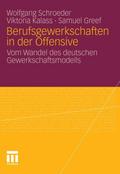 Berufsgewerkschaften in der Offensive