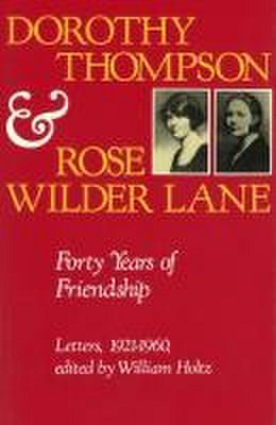 Dorothy Thompson and Rose Wilder Lane