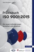 Praxisbuch ISO 9001:2015