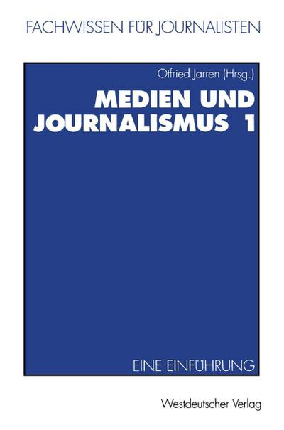 Medien und Journalismus 1
