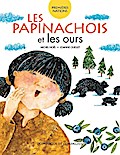 Les Papinachois et les ours