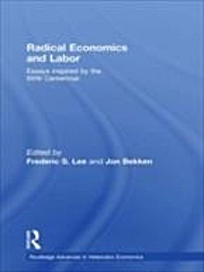 Radical Economics and Labour