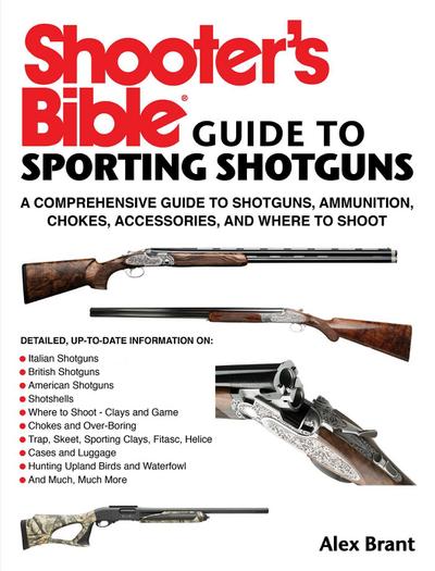 Shooter’s Bible Guide to Sporting Shotguns
