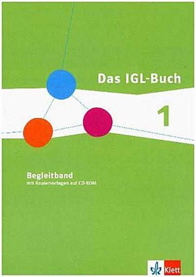 Das IGL-Buch 5./6. Schuljahr, Lehrerband mit Kopiervorlagen auf CD-ROM