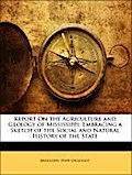 Report On the Agriculture and Geology of Mississippi: Embracing a Sketch of the Social and Natural History of the State - Mississippi. State Geologist