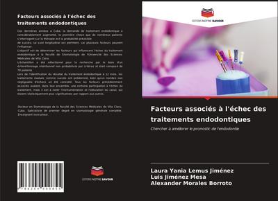 Facteurs associés à l’échec des traitements endodontiques