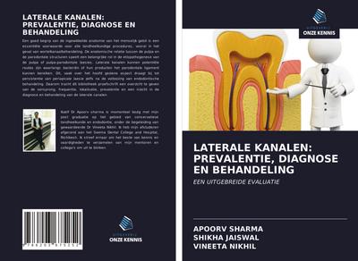LATERALE KANALEN: PREVALENTIE, DIAGNOSE EN BEHANDELING