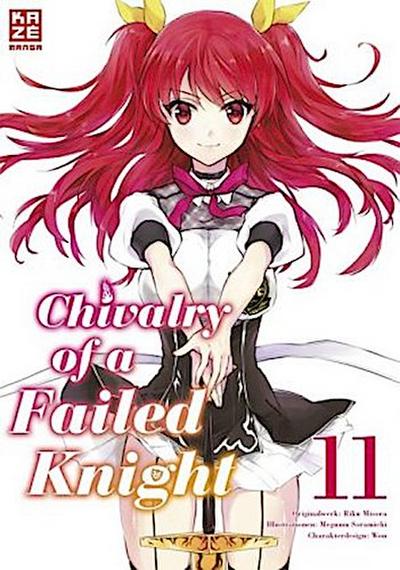 Chivalry of a Failed Knight - Band 11 (Finale)