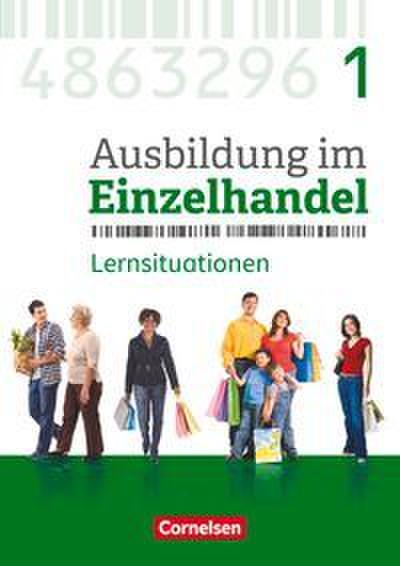 Ausbildung im Einzelhandel - Ausgabe 2017 - Allgemeine Ausgabe - 1. Ausbildungsjahr