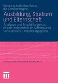 Ausbildung, Studium und Elternschaft