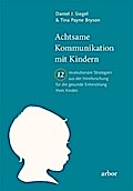 Achtsame Kommunikation mit Kindern