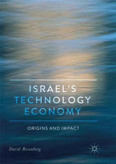 Israel’s Technology Economy
