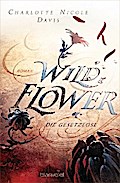 Wild Flower - Die Gesetzlose