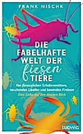 Die fabelhafte Welt der fiesen Tiere