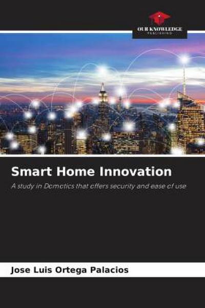 Smart Home Innovation