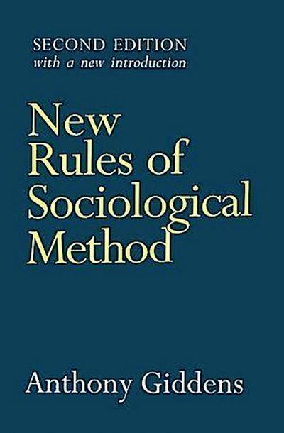 New Rules of Sociological Method