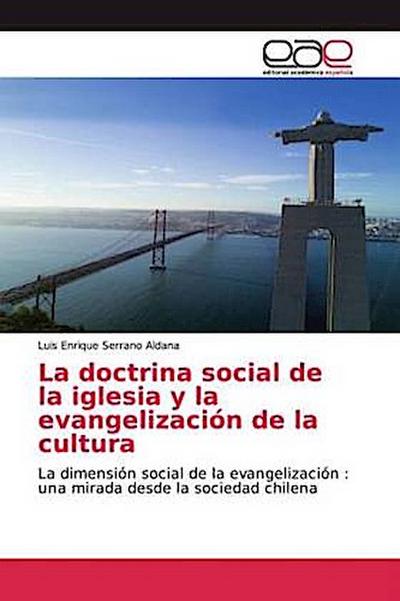La doctrina social de la iglesia y la evangelización de la cultura