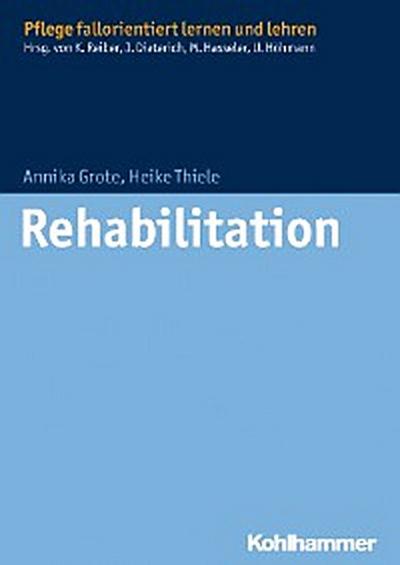 Rehabilitation