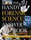 The Handy Forensic Science Answer Book