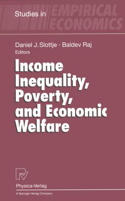 Income Inequality, Poverty, and Economic Welfare