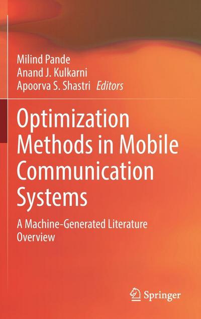 Optimization Methods in Mobile Communication Systems