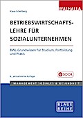 Betriebswirtschaftslehre für Sozialunternehmen