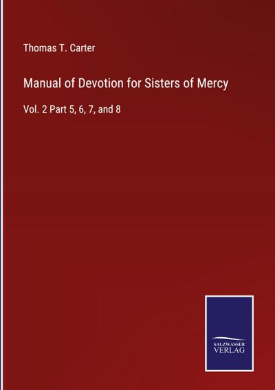Manual of Devotion for Sisters of Mercy