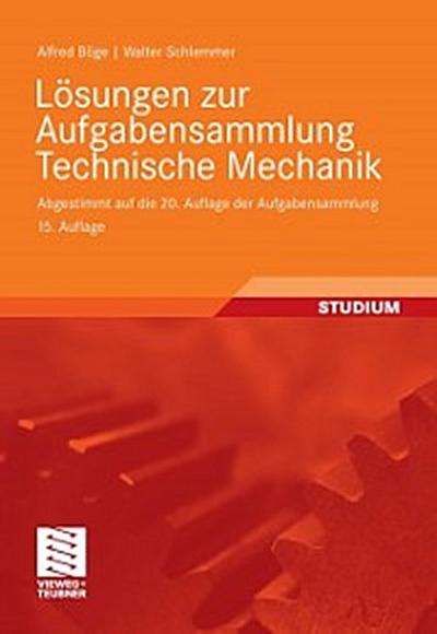 Lösungen zur Aufgabensammlung Technische Mechanik