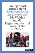 Zerreißprobe für die Demokratie