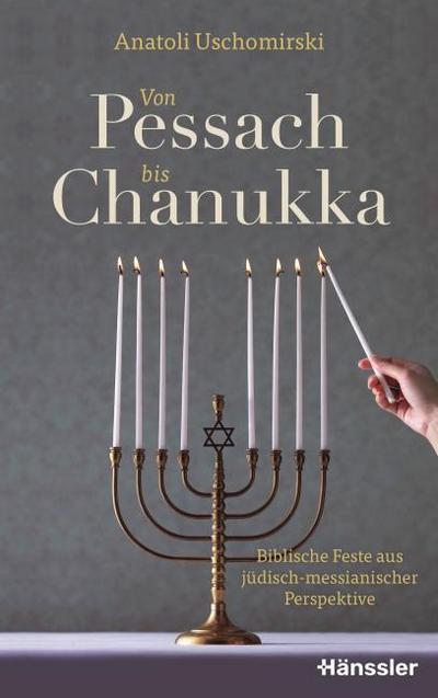 Von Pessach bis Chanukka