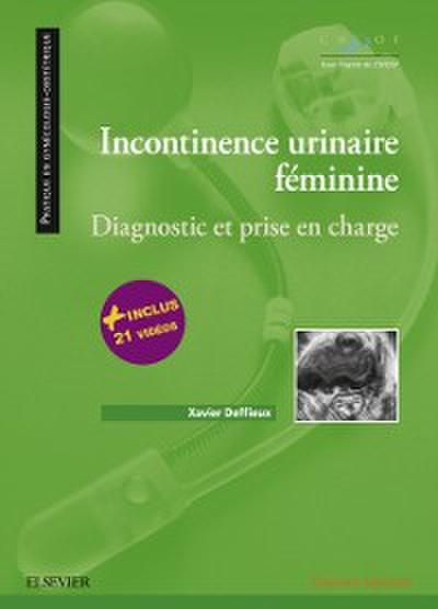 Incontinence urinaire féminine