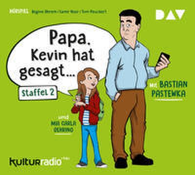 ’Papa, Kevin hat gesagt’ Staffel 2