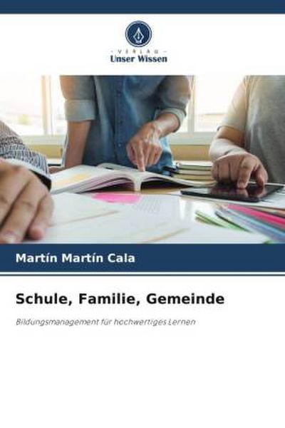 Schule, Familie, Gemeinde