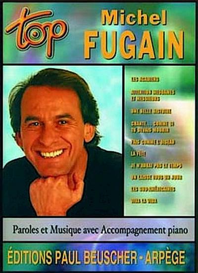 Top Michel Fugain Songbookfür Klavier/Gesang/Gitarre