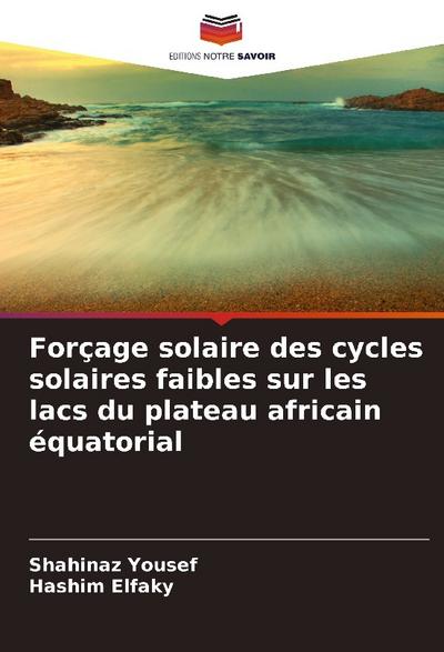 Forçage solaire des cycles solaires faibles sur les lacs du plateau africain équatorial