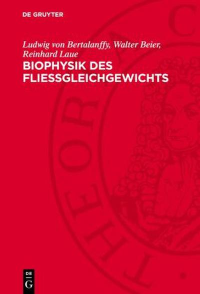 Biophysik des Fließgleichgewichts