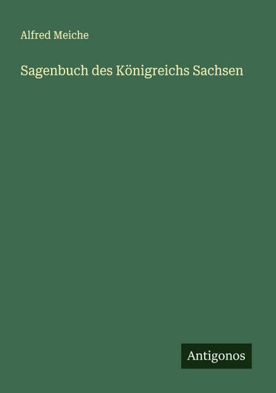 Sagenbuch des Königreichs Sachsen
