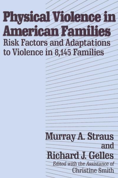 Physical Violence in American Families