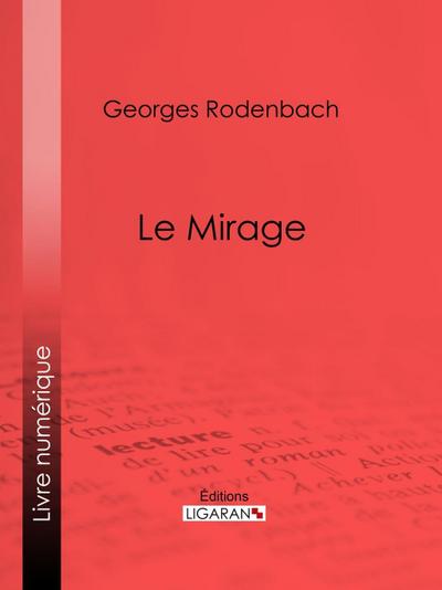 Le Mirage