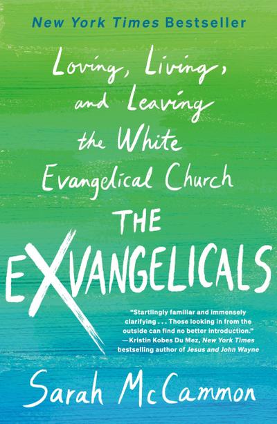 The Exvangelicals