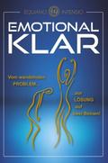 Emotional klar: Vom wandelnden Problem zur Lösung  ...
