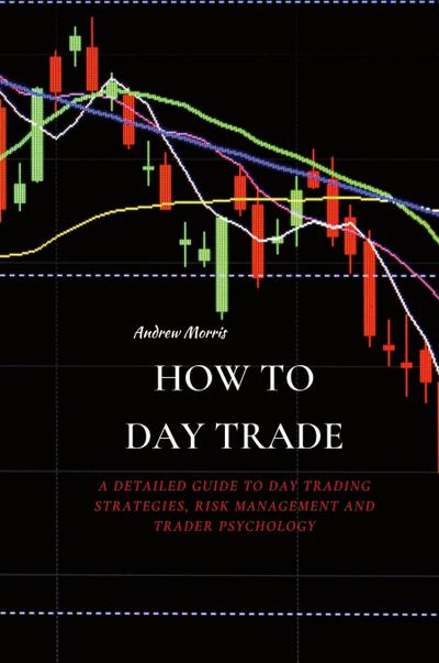 HOW TO DAY TRADE