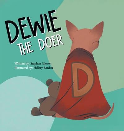 Dewie The Doer