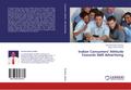 Indian Consumers’ Attitude Towards SMS Adver