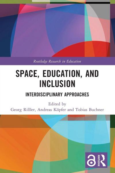 Space, Education, and Inclusion